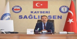 Kayseri Sağlık-Senden Kınama