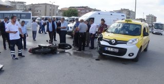 Ticari Taksi İle Çarpışan Motosikletli Yaralandı