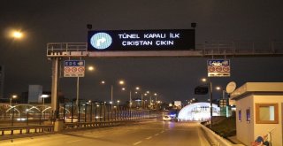 Avrasya Tüneli Trafiğe Kapatıldı