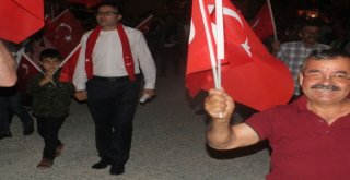 Ispartanın Eğirdir, Senirkent Ve Yenişarbademli İlçelerinde 15 Temmuz Etkinlikleri