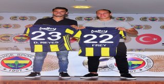 Fenerbahçede Frey Ve Reyes İmzaladı