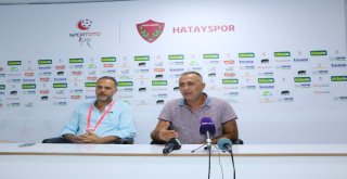 Murat Sönmez: “Ümit Veren Bir Hatayspor Var