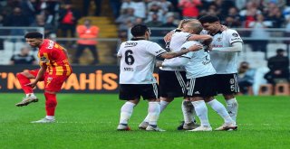 Spor Toto Süper Lig: Beşiktaş 2 - Kayserispor: 0 (Maç Sonucu)