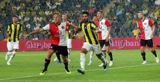 Hazırlık Maçı: Fenerbahçe: 3 - Feyenoord: 3 (Maç Sonucu)