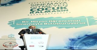 1 Milyon Çocuk Sinemayla Buluşacak