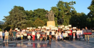 Eylül Ve Leyla Cinayetlerine Tepki İçin Toplandılar