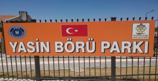 Gercüşte Yasin Börü Parkının Tabelası Yenilendi