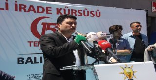 Vatandaş Sesini 15 Temmuz Milli İrade Kürsüsünden Duyurdu