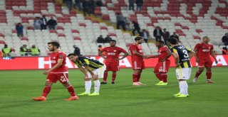 Spor Toto Süper Lig: Dg Sivasspor: 0 - Fenerbahçe: 0 (Maç Sonucu)