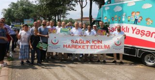 Sağlıklı Yaşam İçin Yürüdüler