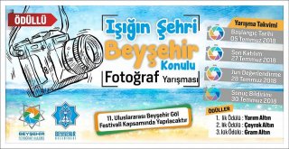 Beyşehirde “Işığın Şehri Beyşehir” Konulu Fotoğraf Yarışması