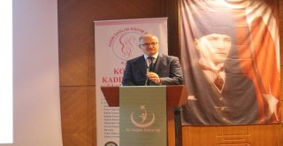 “Kanser Farkındalığı Ve Çalışan Sağlığı Semineri” Düzenlendi