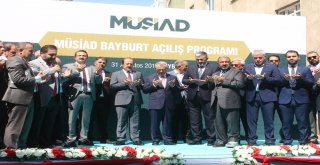 Naci Ağbal, Müsiad Bayburt Şubesinin Açılışına Katıldı