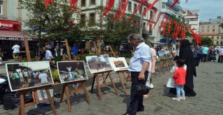 İhanın 15 Temmuzu Anlatan Fotoğrafları Trabzonda İlgiyle İzlendi