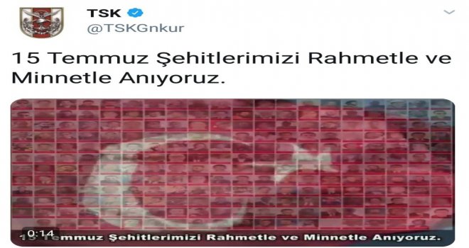 Tsk: 15 Temmuz Şehitlerimizi Rahmetle Ve Minnetle Anıyoruz