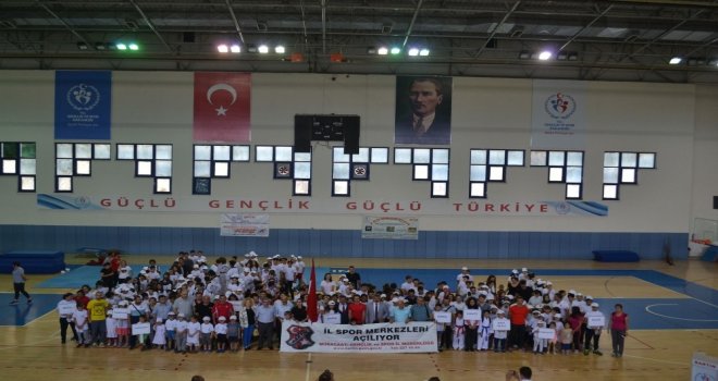 İl Spor Merkezleri Faaliyete Başladı