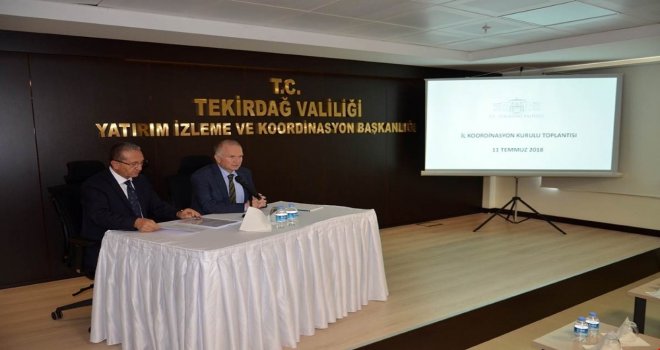 Tekirdağ İl Koordinasyon Kurulu Toplantısı Yapıldı