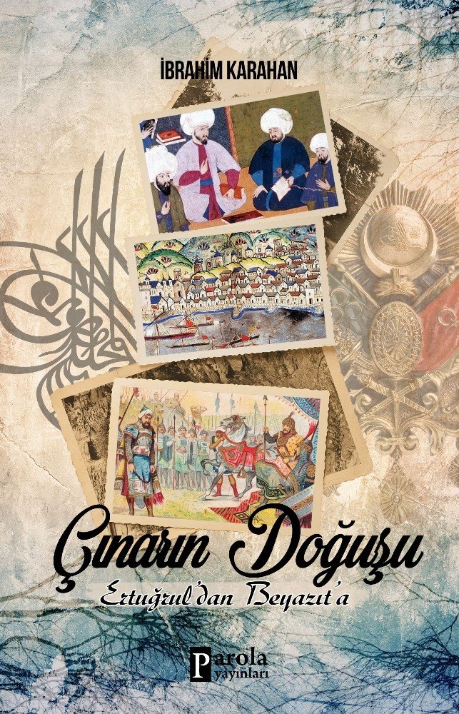 Gazeteci-Yazar İbrahim Karahanın Yeni Kitabı “Çınarın Doğuşu“