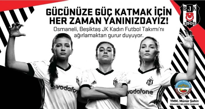 Beşiktaş Kadın Futbol Takımı Osmanelinde Kamp Yapacak