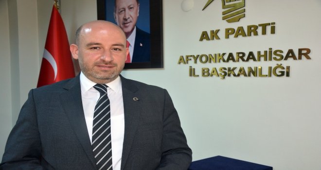 Ak Parti Afyonkarahisar İl Başkanlığına Sezen Atandı