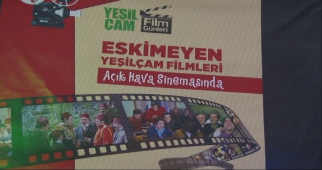 Açık Hava Sinemasında Yeşilçam Rüzgarı